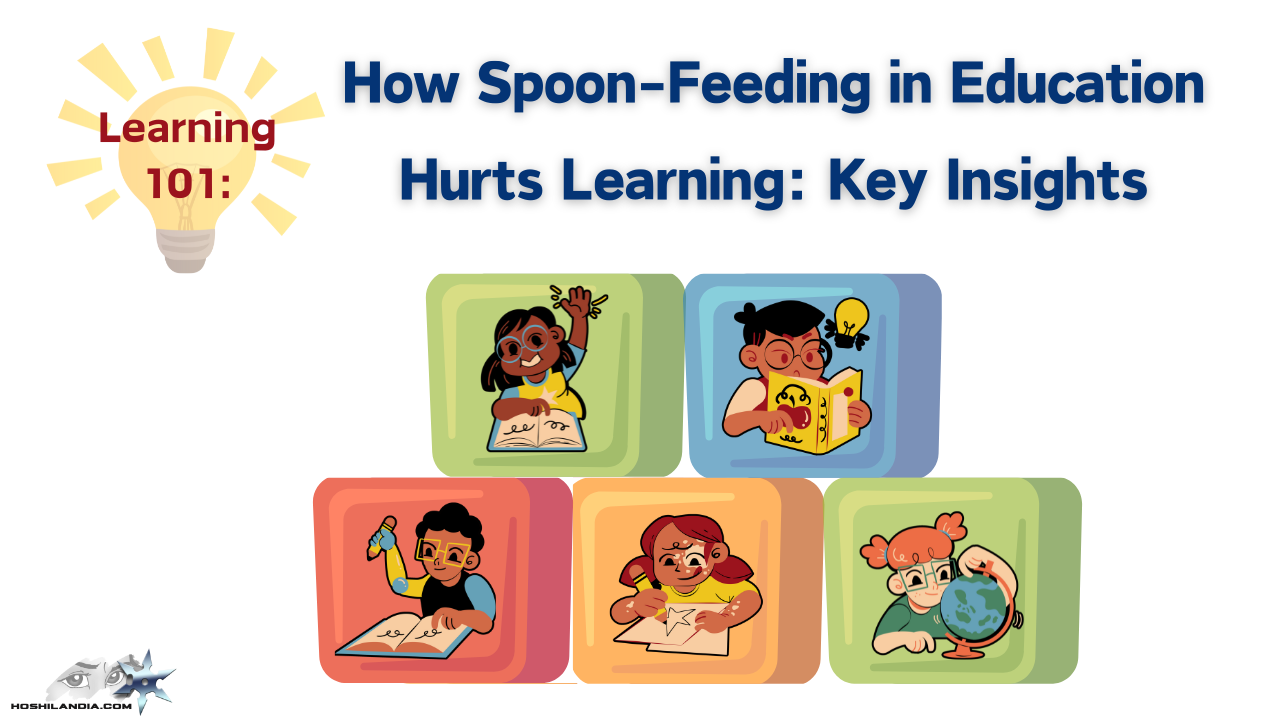 Spooning Program How Spoon-Feeding in Education Hurts Learning: Key Insights